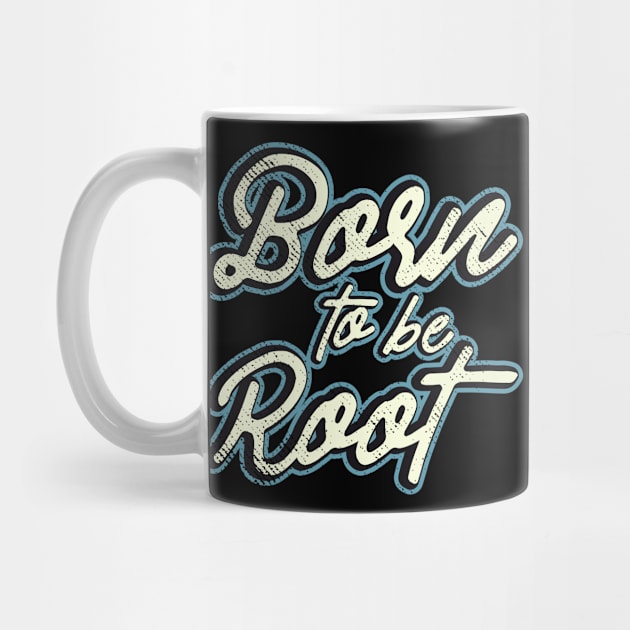 Linux - Text Art - BORN TO BE ROOT by CoolTeez